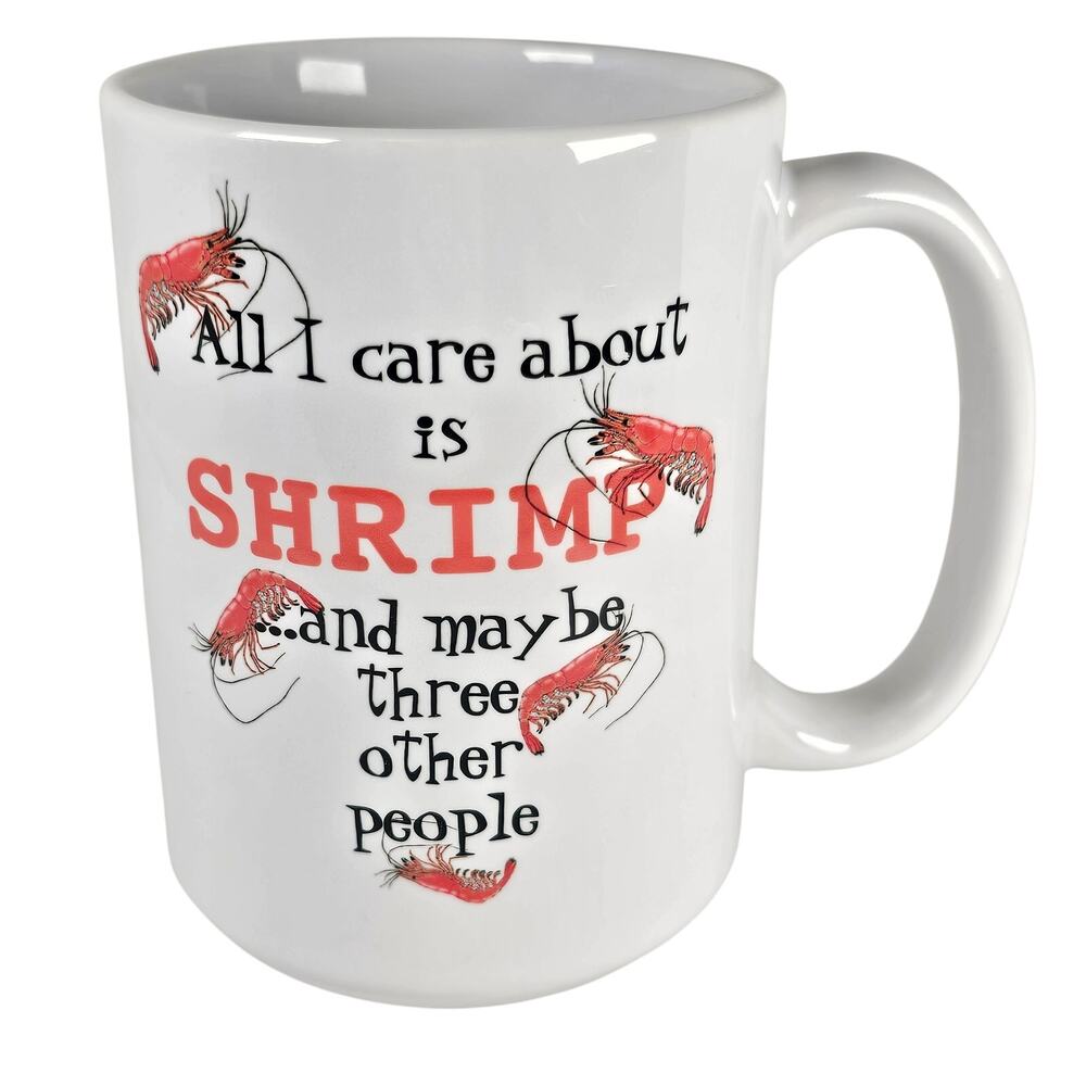 Coffee Mug All I Care About Is Shrimp Cherry Neocaridina Freshwater Shrimp Gift